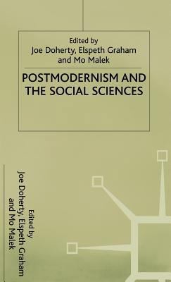 Postmodernism and the Social Sciences 0333534522 Book Cover