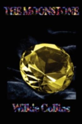 The Moonstone 1604595639 Book Cover