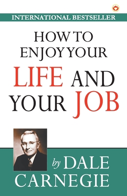 How to Enjoy Your Life and Job 9389807964 Book Cover