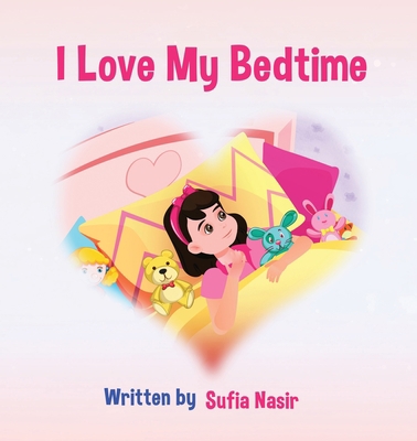 I Love My Bedtime 0645887609 Book Cover