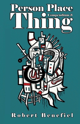 Person Place Thing: Compendium 3 1984267752 Book Cover