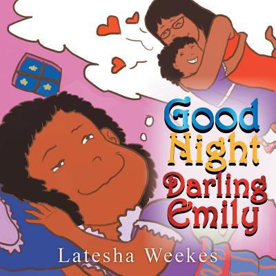 Good Night Darling Emily 1483660540 Book Cover