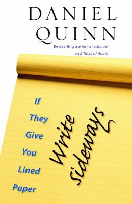 If They Give You Lined Paper, Write Sideways 1586421263 Book Cover