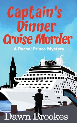 Captain's Dinner Cruise Murder 1913065529 Book Cover