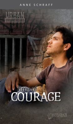 Time of Courage (Urban Underground) 1616512709 Book Cover