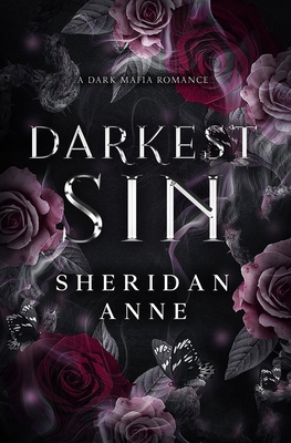 Darkest Sin: A Dark Mafia Romance B0D425Q5JJ Book Cover