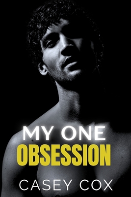 My One Obsession B0HJV6CHZJ Book Cover