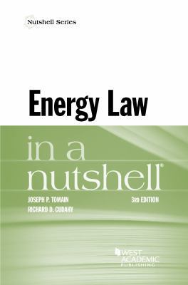 Energy Law in a Nutshell 1634607112 Book Cover