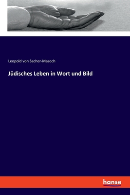 Jüdisches Leben in Wort und Bild [German] 3337360963 Book Cover