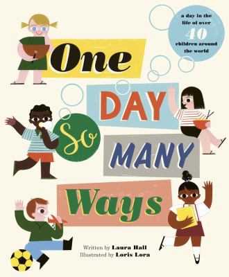 One Day, So Many Ways 184780974X Book Cover