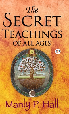 The Secret Teachings of All Ages 9390492637 Book Cover