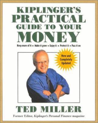 Kiplinger's Practical Guide to Your Money, Revi... 0938721933 Book Cover