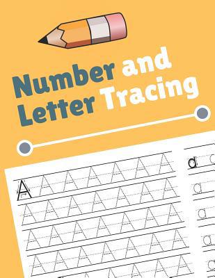 Number and Letter Tracing: Alphabet and Number ... 1082341320 Book Cover