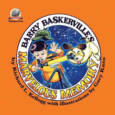 Barry Baskerville's Marvelous Memory 1946183245 Book Cover
