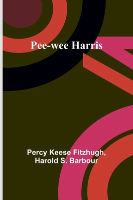 Pee-wee Harris 935739849X Book Cover