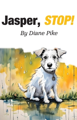Jasper, stop! 1787921050 Book Cover