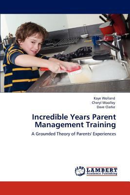 Incredible Years Parent Management Training 3845438827 Book Cover