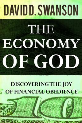 The Economy of God: Discovering the Joy of Fina... 1793135614 Book Cover