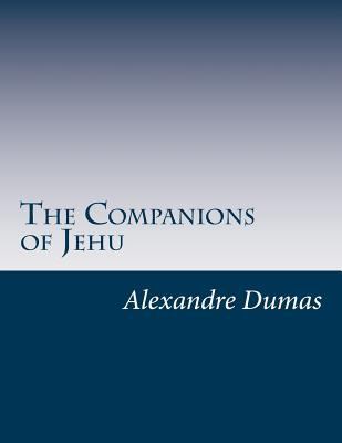 The Companions of Jehu 1500313912 Book Cover
