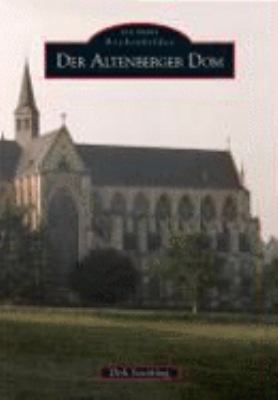 Der Altenberger Dom [German] 3897029626 Book Cover