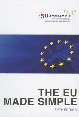 The Eu Made Simple 2914685653 Book Cover