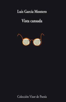 Vista cansada [Spanish] 8498957885 Book Cover