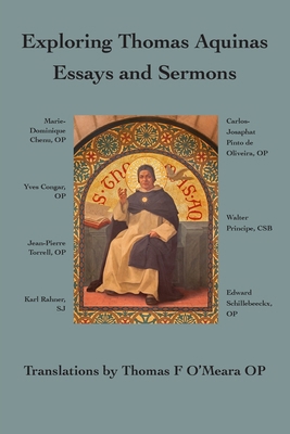 Exploring Thomas Aquinas: Essays and Sermons 1923206001 Book Cover