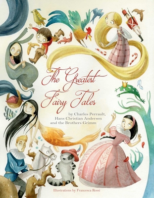 The Greatest Fairy Tales 8854412570 Book Cover