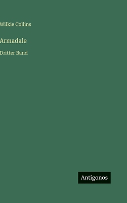 Armadale: Dritter Band [German] 3563996873 Book Cover