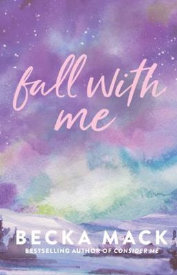 Fall with Me (Volume 4) (Playing for Keeps) 1668061694 Book Cover