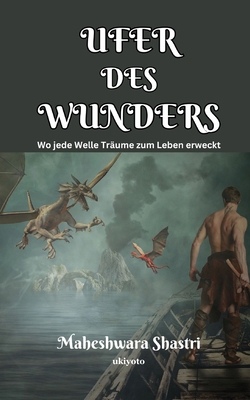 Ufer Des Wunders [German] 9360166383 Book Cover