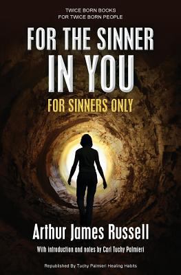 For the Sinner in You: For Sinners Only 1481957457 Book Cover