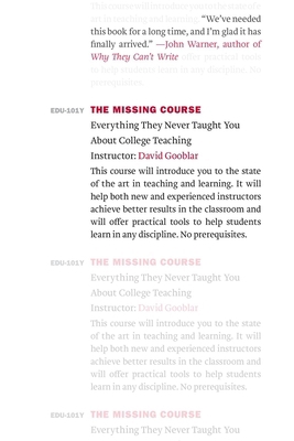 The Missing Course: Everything They Never Taugh... 0674260384 Book Cover