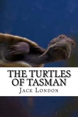 The Turtles of Tasman 1533698260 Book Cover