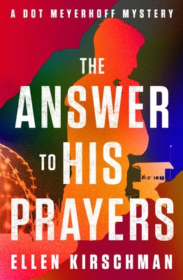 The Answer to His Prayers: Volume 4 1504094204 Book Cover