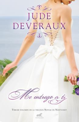 Me Entrego a Ti / Ever After [Spanish] 8415420986 Book Cover