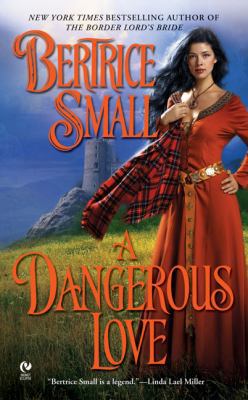 A Dangerous Love: The Border Chronicles 045122048X Book Cover