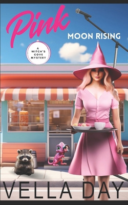 Pink Moon Rising: A Paranormal Cozy Mystery 1951430476 Book Cover