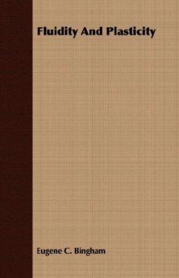 Fluidity and Plasticity 1406705926 Book Cover