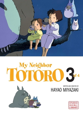 My Neighbor Totoro: Volume 3 1591166993 Book Cover