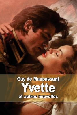 Yvette [French] 1502987090 Book Cover