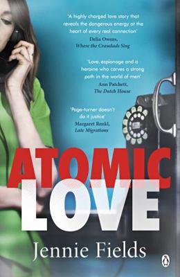 Atomic Love 140594370X Book Cover