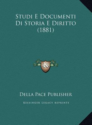 Studi E Documenti Di Storia E Diritto (1881) [Italian] 1169732720 Book Cover