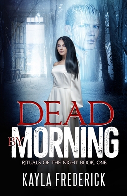 Dead by Morning 1950530264 Book Cover