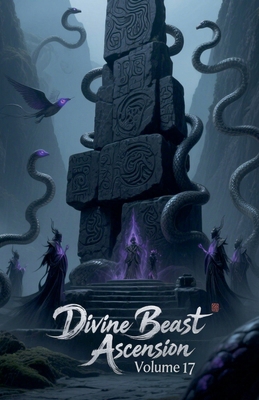 Divine Beast Ascension, Volume 17 B0FT631QLQ Book Cover