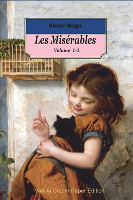 Les Miserables volume 1-2 1720992584 Book Cover