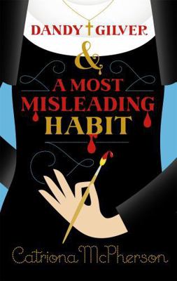 Dandy Gilver and a Most Misleading Habit            Book Cover