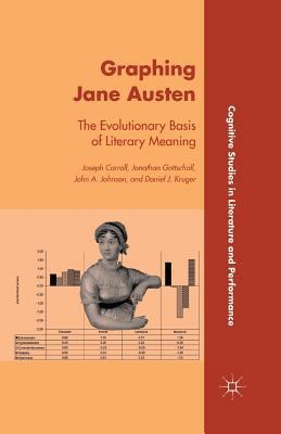 Graphing Jane Austen: The Evolutionary Basis of... 1349433772 Book Cover