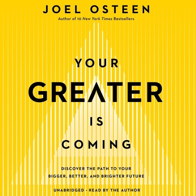 Your Greater Is Coming: Discover the Path to Yo... 1478987154 Book Cover