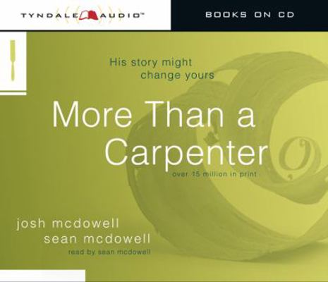 More Than a Carpenter 1414324790 Book Cover